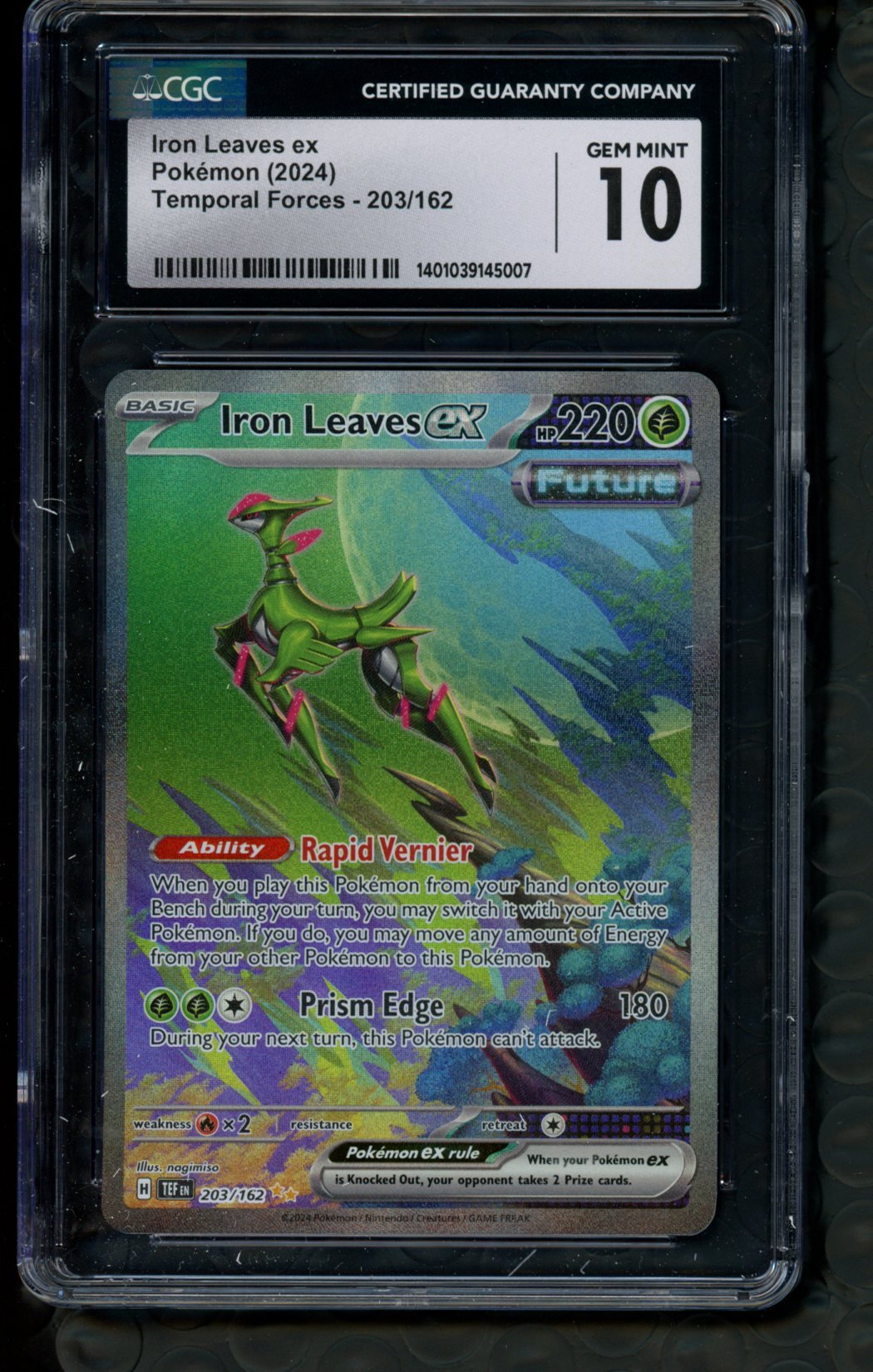 CGC 10 - Iron Leaves 203/162 - Temporal Forces SIR - Northwest Card Company